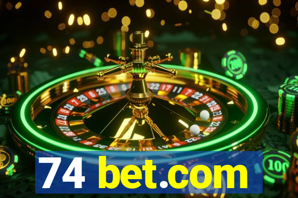 74 bet.com